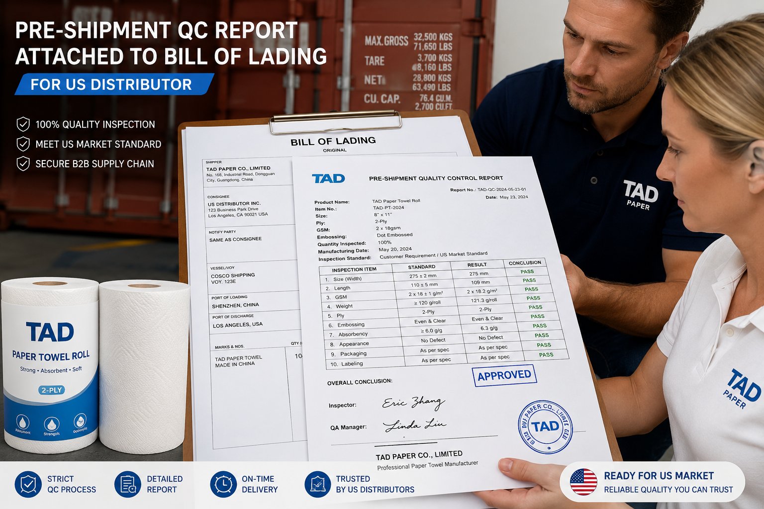 TAD paper towel manufacturer pre-shipment QC report attached to bill of lading for US distributor